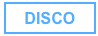 DISCO