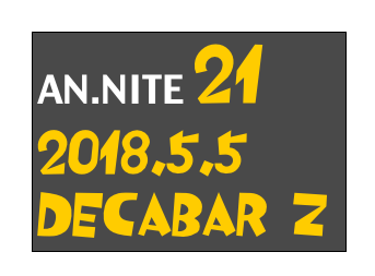 AN.NITE 21
2018.5.5
Decabar Z