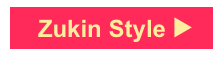 　Zukin Style ▶︎